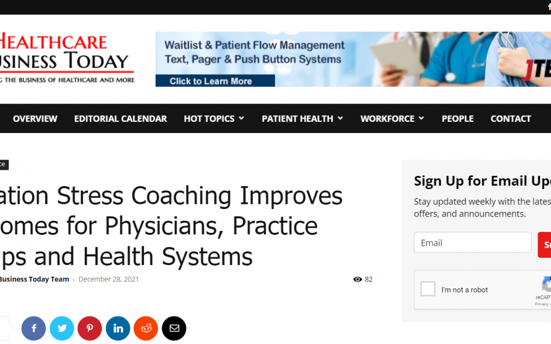 Healthcare Business Today: Litigation Stress Coaching Improves Outcomes for Physicians, Practice Groups and Health Systems