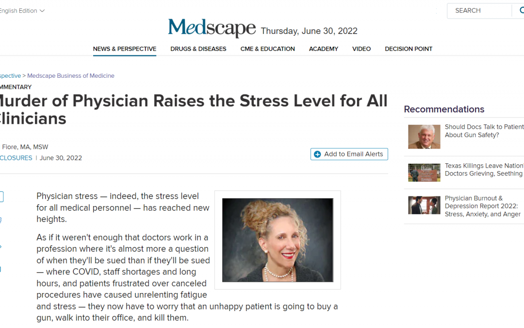 Medscape: Murder of Physician Raises the Stress Level for All Clinicians